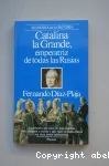Catalina la Grande, emperatriz de todas las Rusias vignette