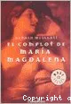 El complot de María Magdalena vignette