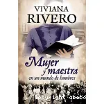 Mujer y maestra en un mundo de hombres vignette