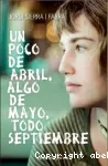 Un poco de abril, algo de mayo, todo setiembre vignette