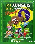 Los Xunguis en el Mundial de Brasil vignette