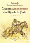 Cuentos gauchescos del Río de la Plata vignette