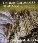 Tesoros coloniales de México vignette