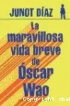 La maravillosa vida breve de Óscar Wao vignette