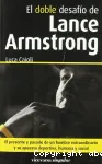 El doble desafío de Lance Armstrong vignette